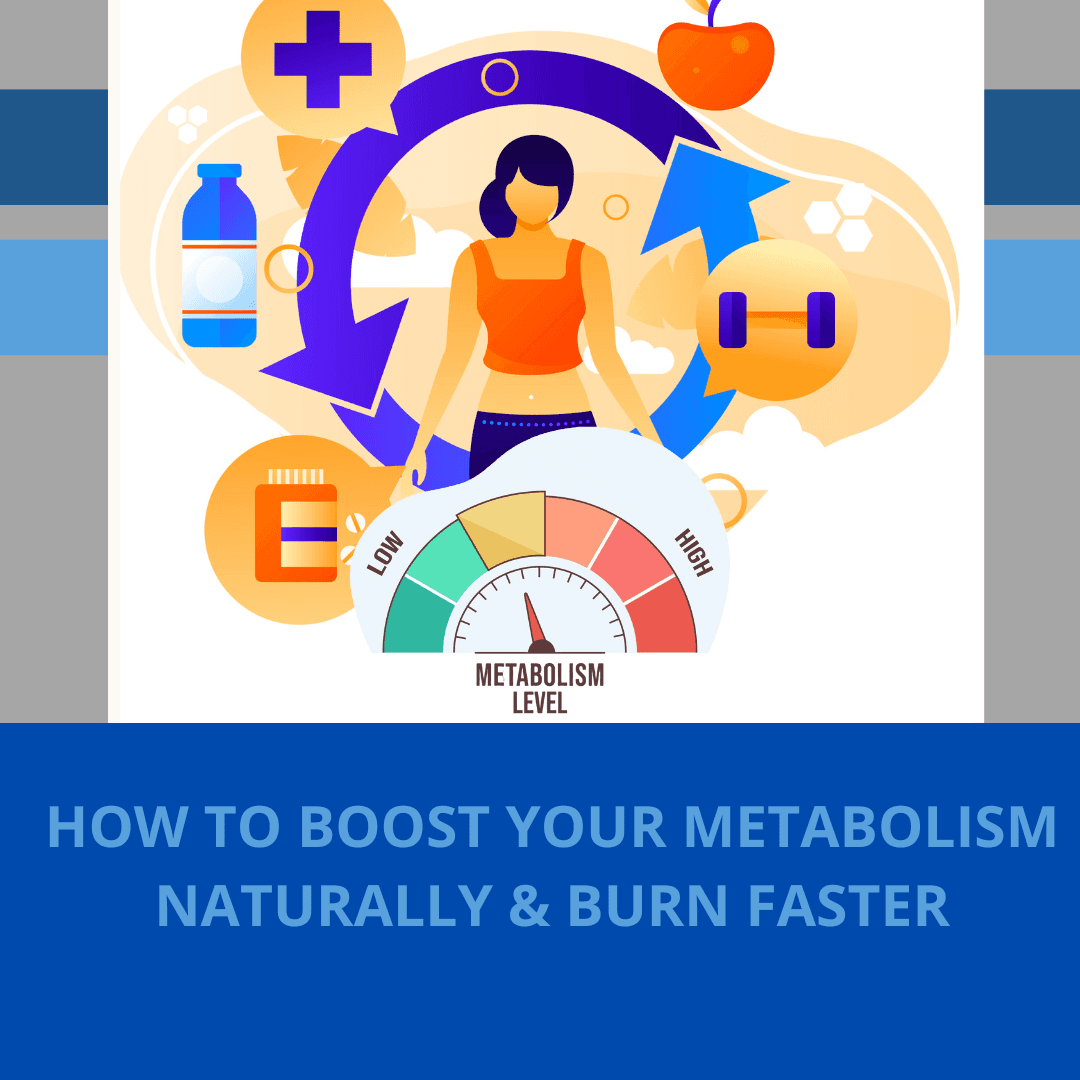 Boost Your Metabolism Naturally: Top Tips for Faster Fat Burning