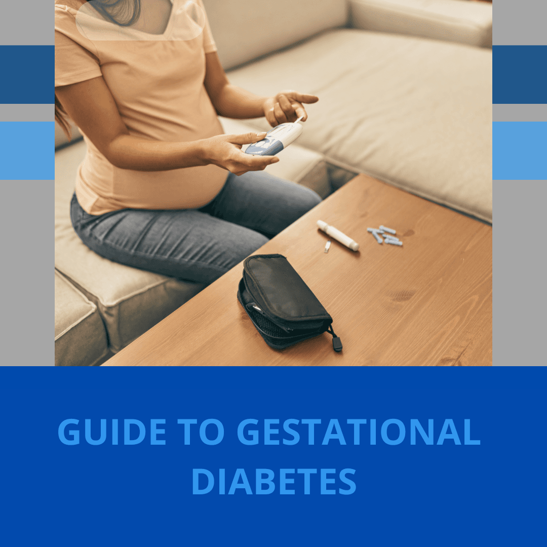 Balancing Blood Sugar: A Mom-to-Be’s Guide to Gestational Diabetes 