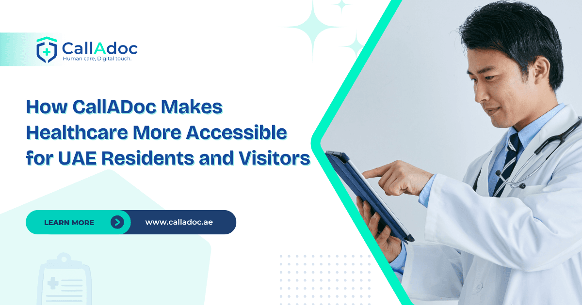 How CallAdoc Makes Healthcare More Accessible for UAE Residents and Visitors