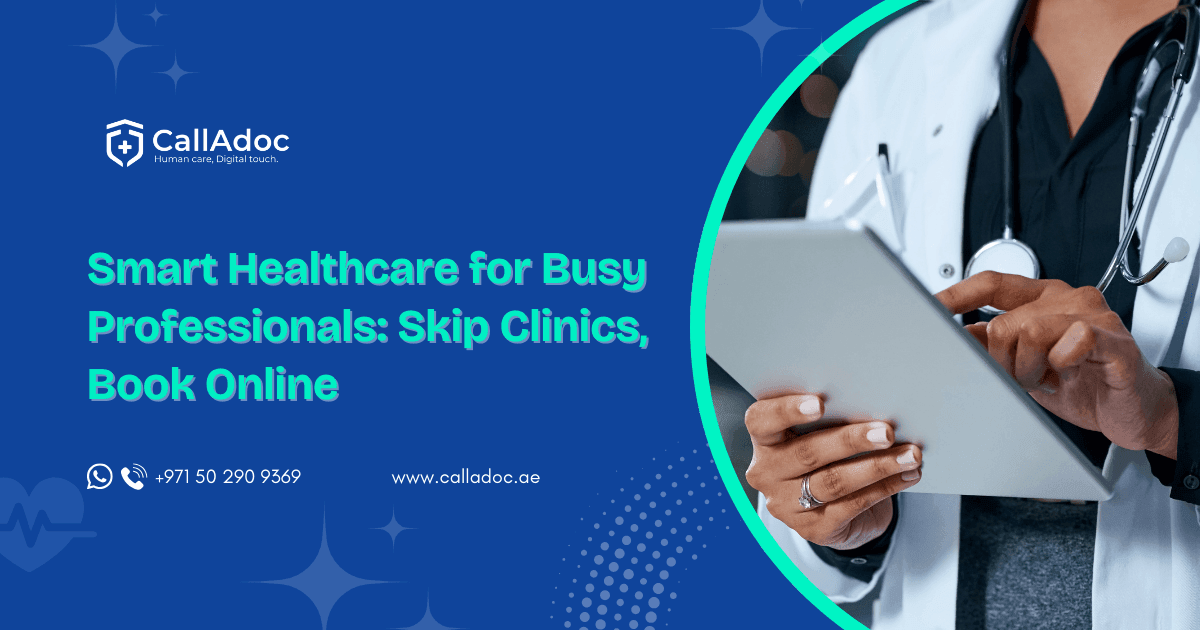 Smart Healthcare for Busy Professionals: Skip Clinics, Book Online