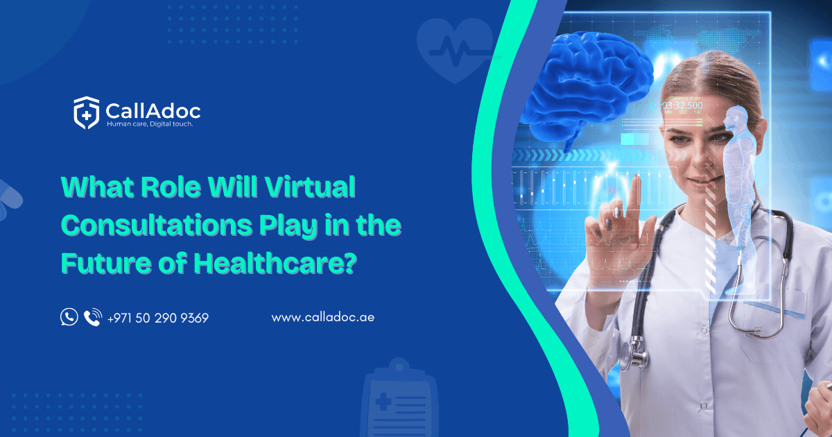 What Role Will Virtual Consultations Play in the Future of Healthcare?